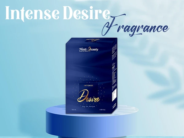 Intense Desire